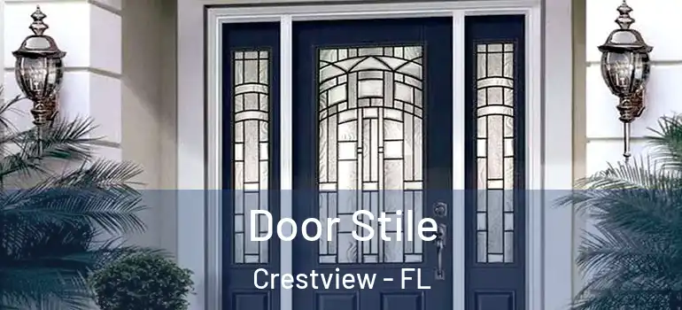  Door Stile Crestview - FL