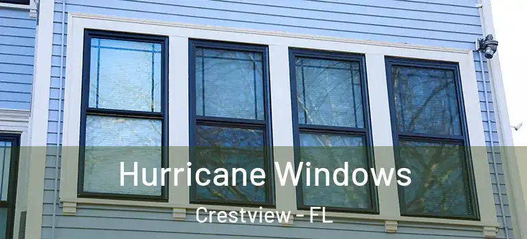  Hurricane Windows Crestview - FL