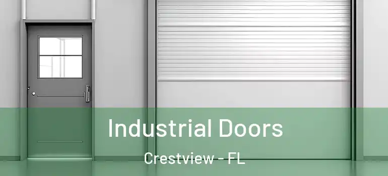  Industrial Doors Crestview - FL