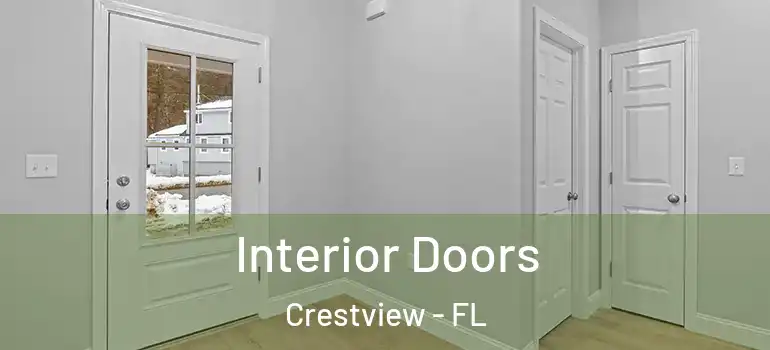  Interior Doors Crestview - FL