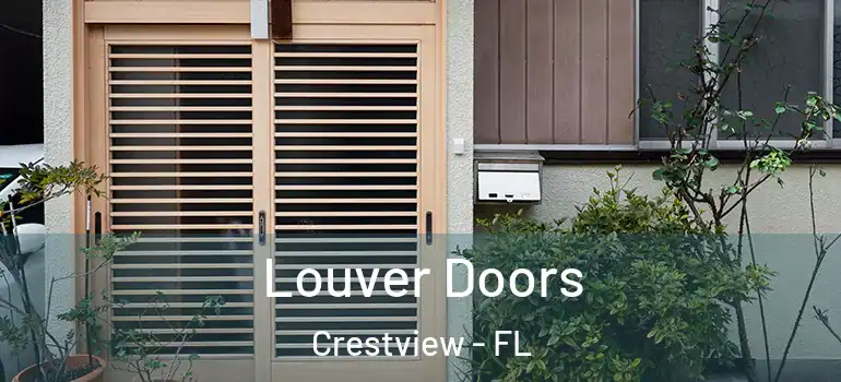  Louver Doors Crestview - FL
