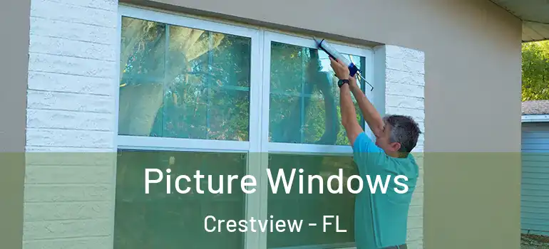  Picture Windows Crestview - FL