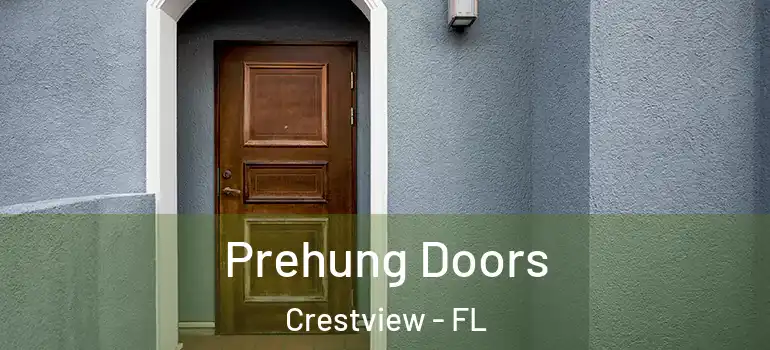  Prehung Doors Crestview - FL